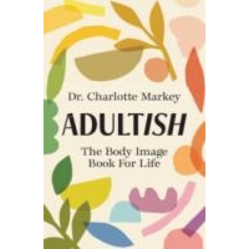 9781009228961 - Markey Charlotte Adultish 9781009228961 - Markey Charlotte Adultish