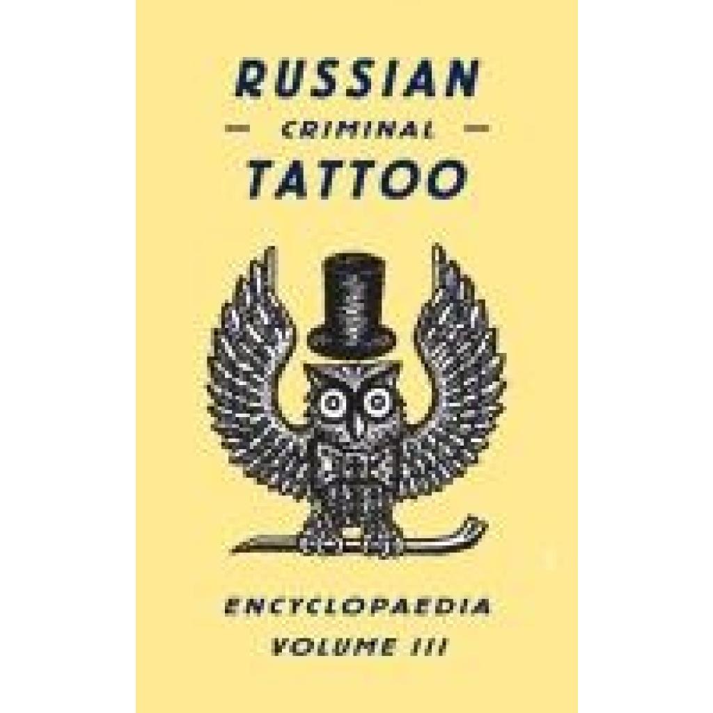 9780955006197 - Russian Criminal Tattoo EncyclopaediaVol3 - Danzig Baldaev Sergei Vasiliev Leinen