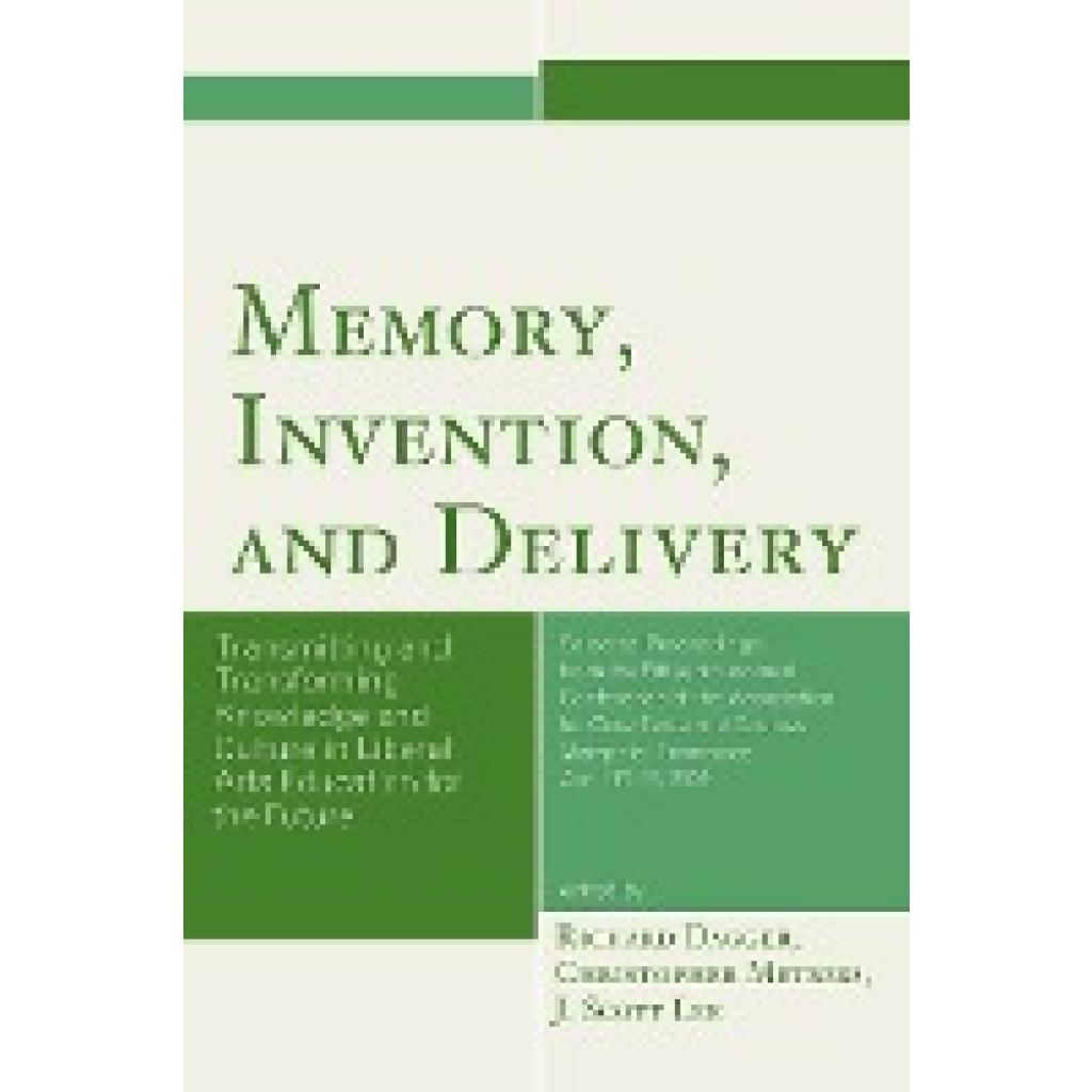 Memory, Invention, and Delivery