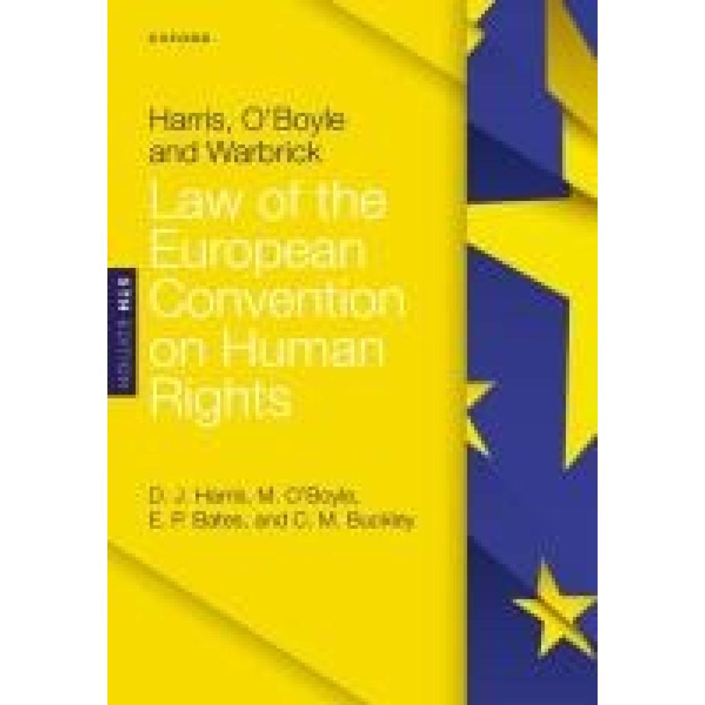9780198862000 - Harris David Harris OBoyle and Warbrick Law of the European Convention on Human Rights 9780198862000 - Harris David Harris OBoyle and Warbrick Law of the European Convention on Human Rights