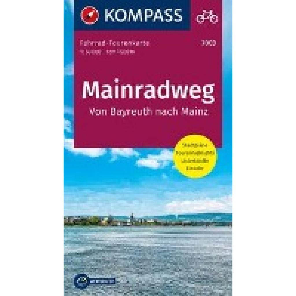 KOMPASS Fahrrad-Tourenkarte Mainradweg, Von Bayreuth nach Mainz 1:50.000