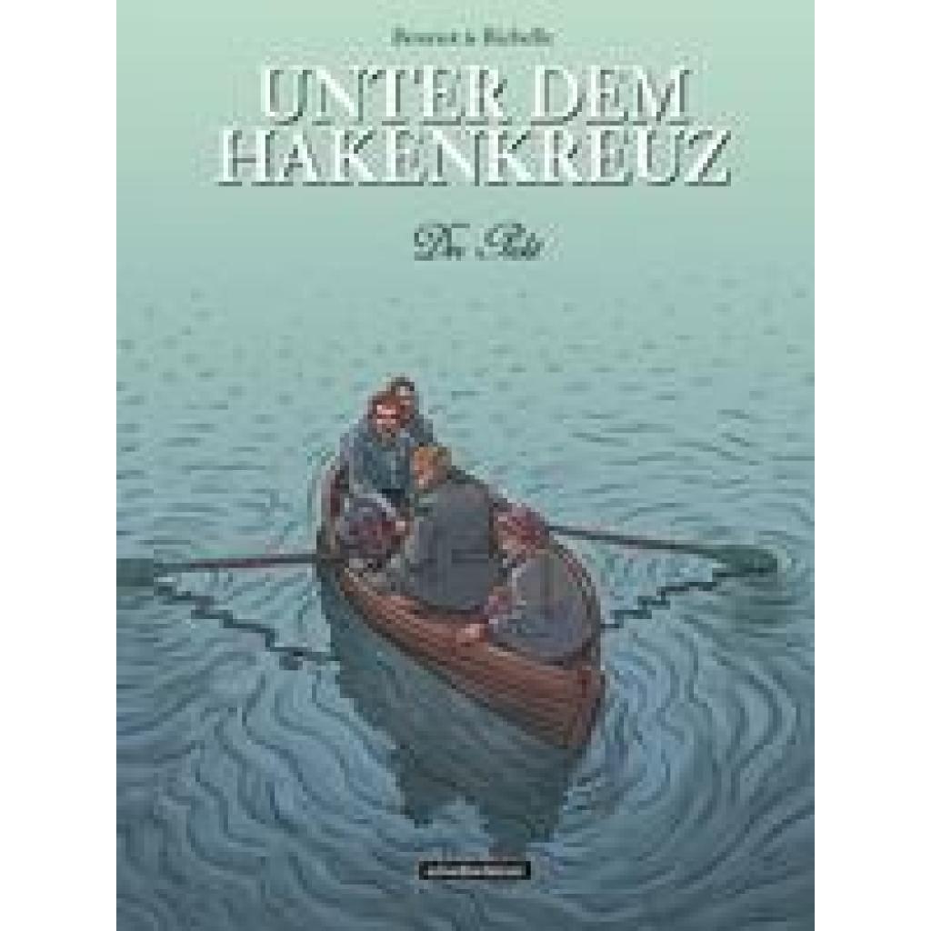 Richelle, Philippe: Unter dem Hakenkreuz 8. Der Pakt