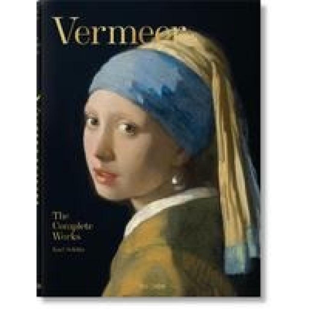 9783836578608 - Vermeer Das vollständige Werk - Karl Schütz Gebunden 9783836578608 - Vermeer Das vollständige Werk - Karl Schütz Gebunden