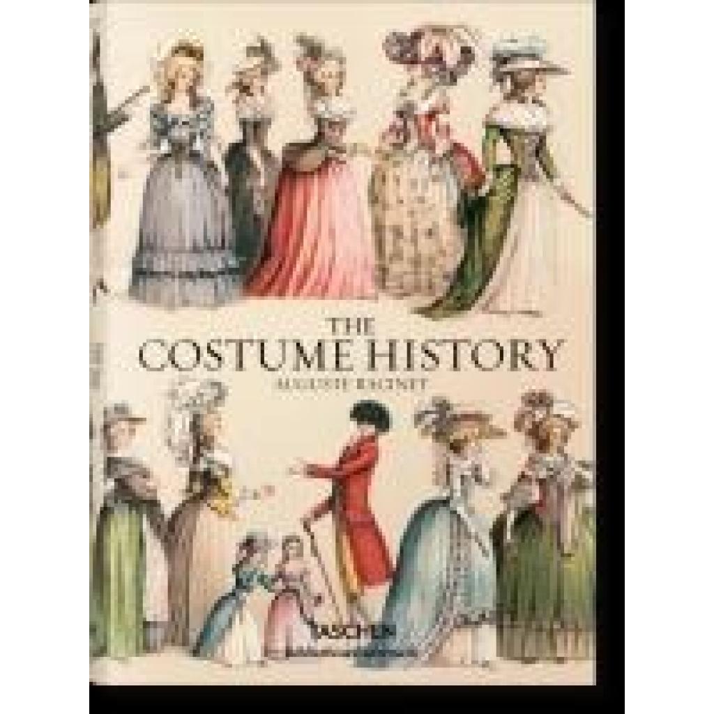 9783836559560 - Bibliotheca Universalis   Racinet The Costume History - Françoise Tétart-Vittu Gebunden