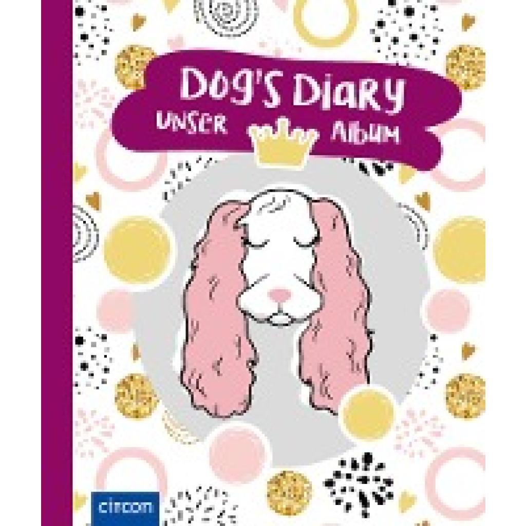 Römer, Maxie: Dog's Diary - Unser Album (Hündin)