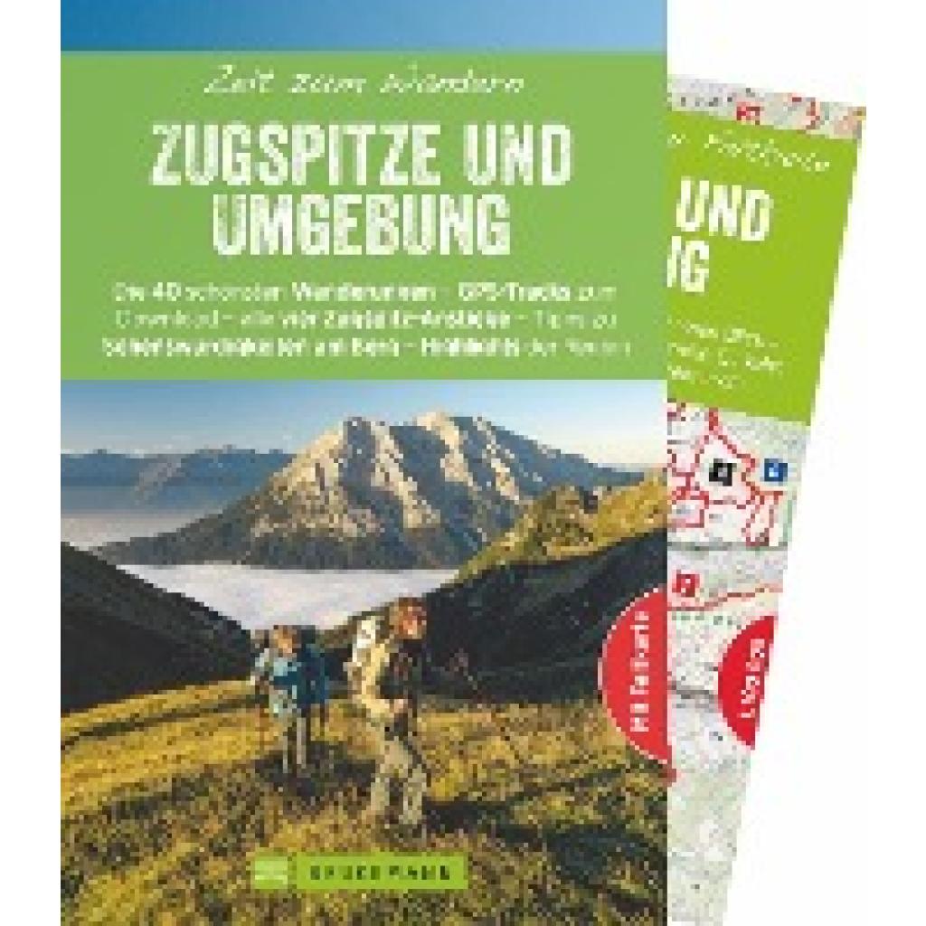 Meier, Markus: Zeit zum Wandern Zugspitze und Umgebung