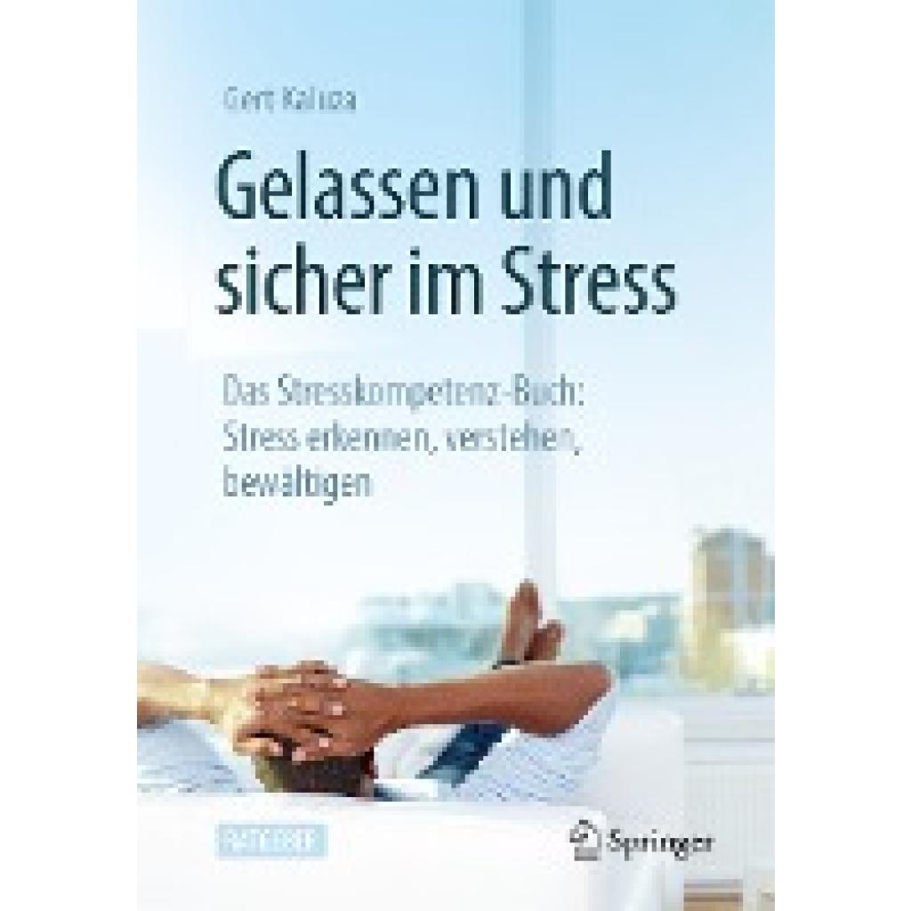 Kaluza, Gert: Gelassen und sicher im Stress