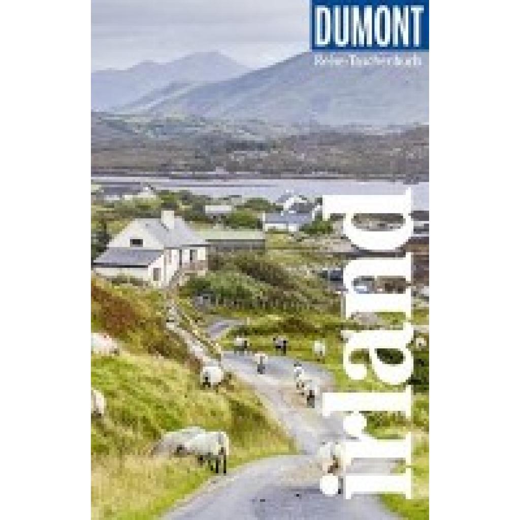 Tschirner, Susanne: DuMont Reise-Taschenbuch Reiseführer Irland