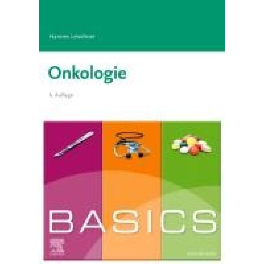 9783437423192 - BASICS Onkologie - Hannes Leischner Kartoniert (TB)