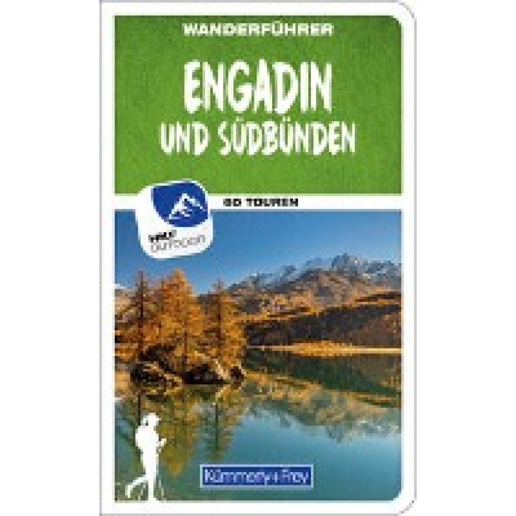 9783259037898 - Engadin und Südbünden Wanderführer - Wolfgang Heitzmann Kartoniert (TB)