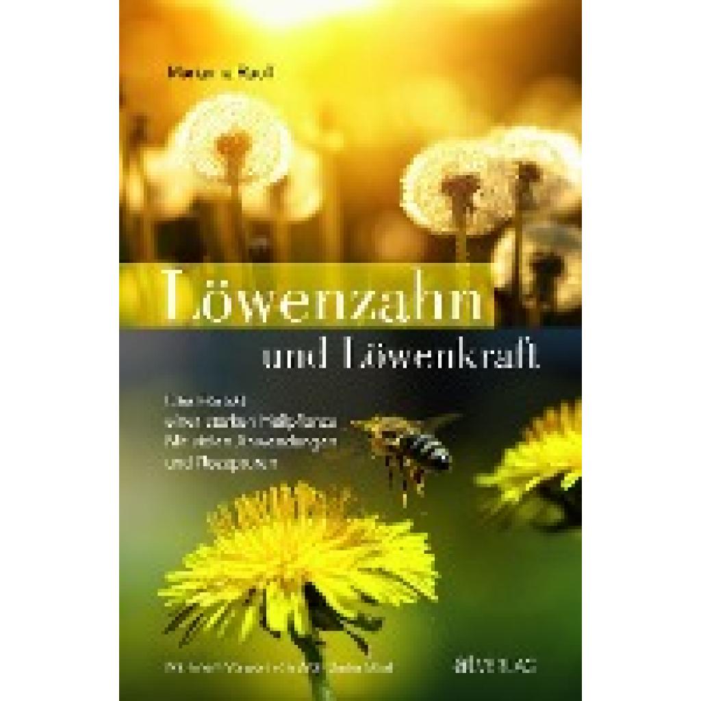 Ruoff, Marianne: Löwenzahn und Löwenkraft