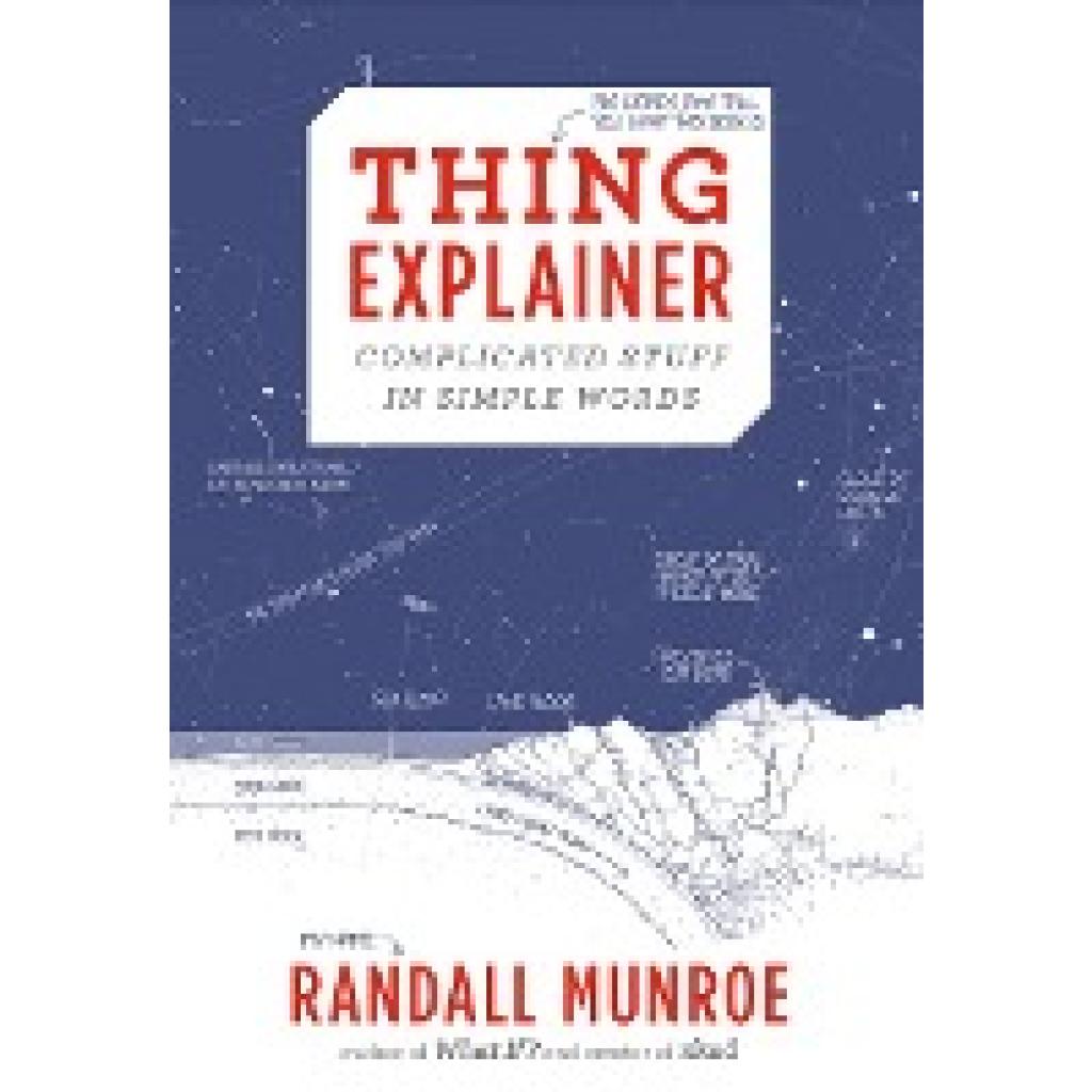 Munroe, Randall: Thing Explainer