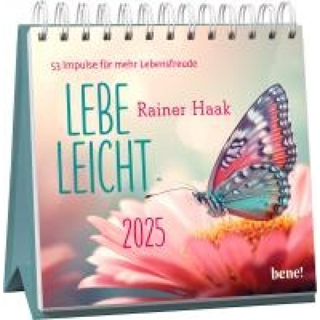 Haak, Rainer: Wochenkalender 2025: Lebe leicht