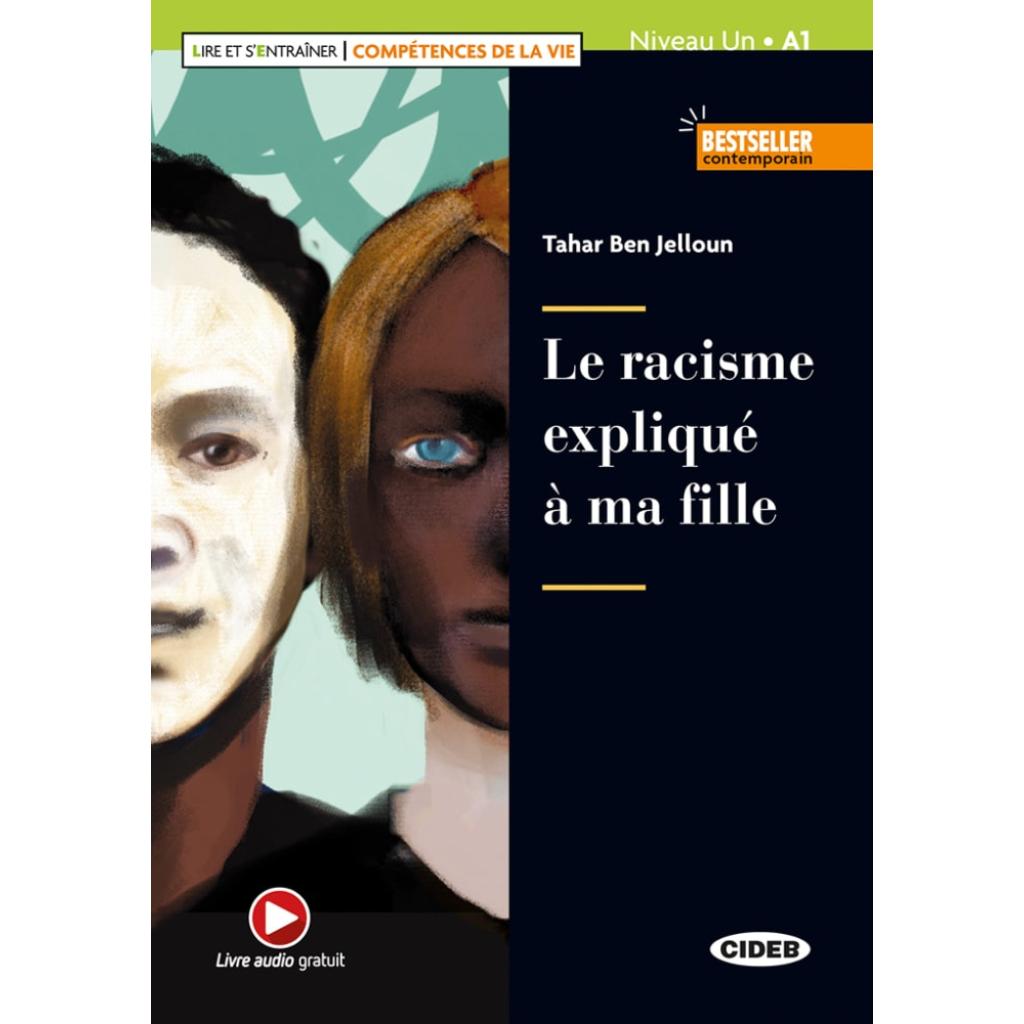 Ben Jelloun, Tahar: Le racisme expliqué à ma fille