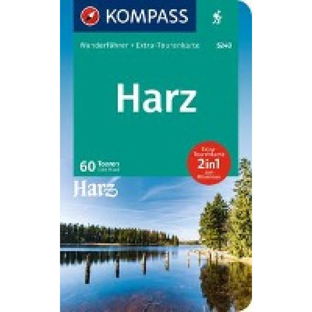 Aigner, Lisa: KOMPASS Wanderführer Harz, 60 Touren mit Extra-Tourenkarte