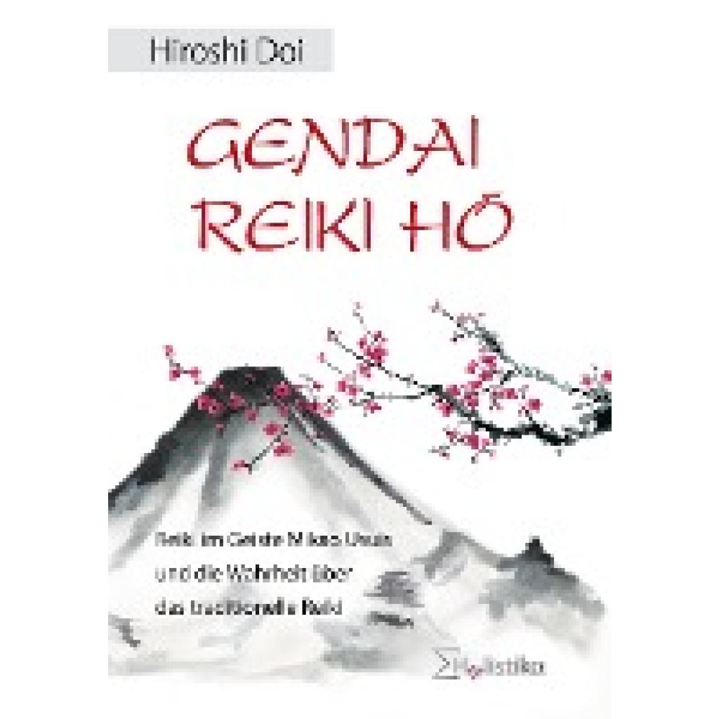 Doi, Hiroshi: Gendai Reiki Hô