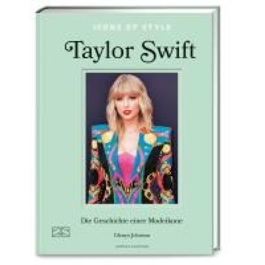 9783965844018 - Icons of Style - Taylor Swift - Glenys Johnson Gebunden