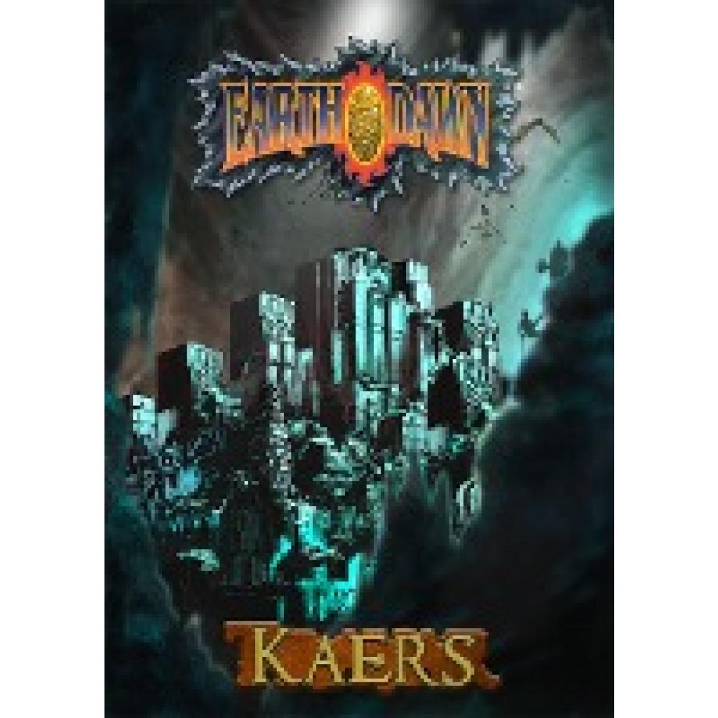 9783963311024 - Earthdawn Quellenband   Earthdawn Kaers - Klaus Westerhoff Gebunden