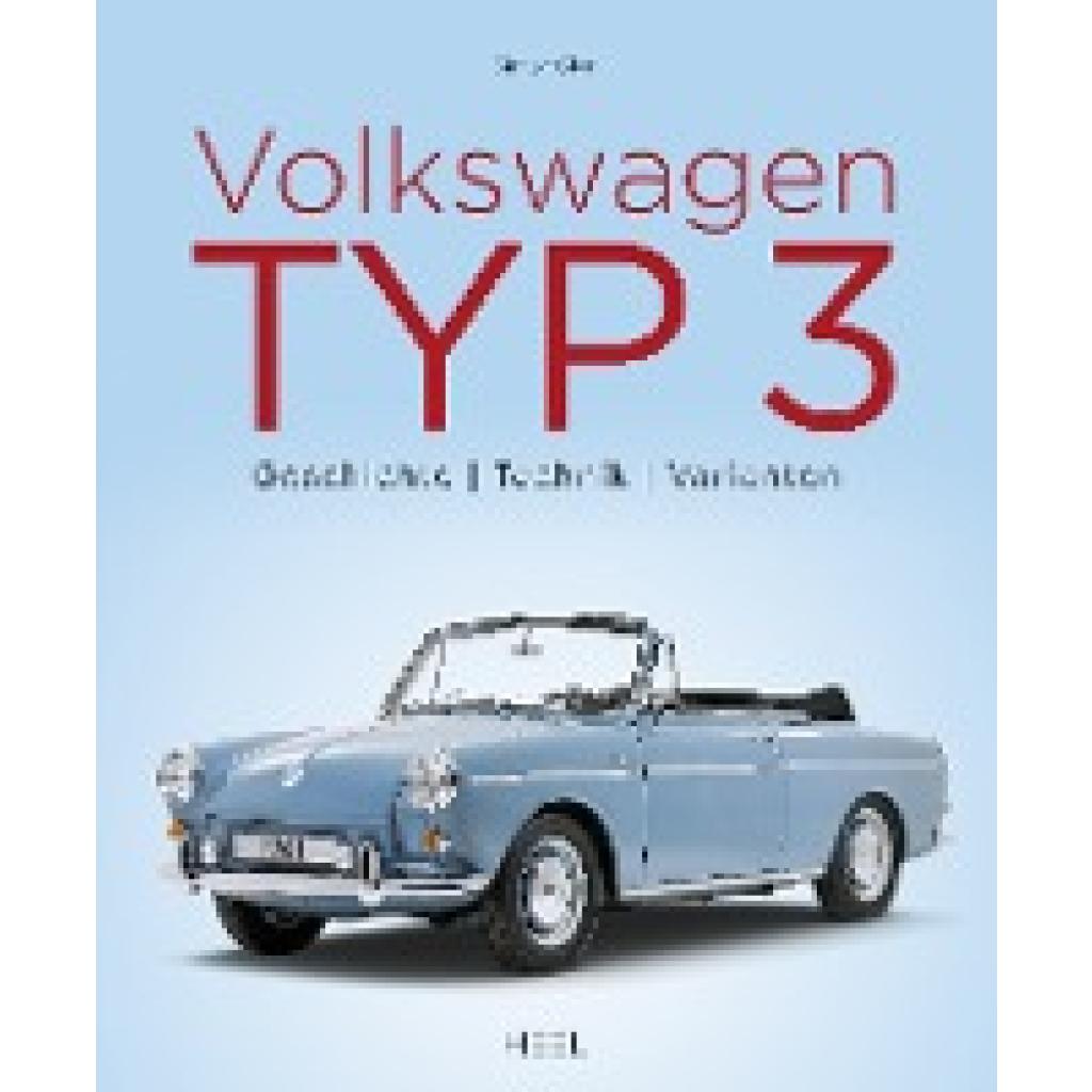 Glen, Simon: Volkswagen Typ 3