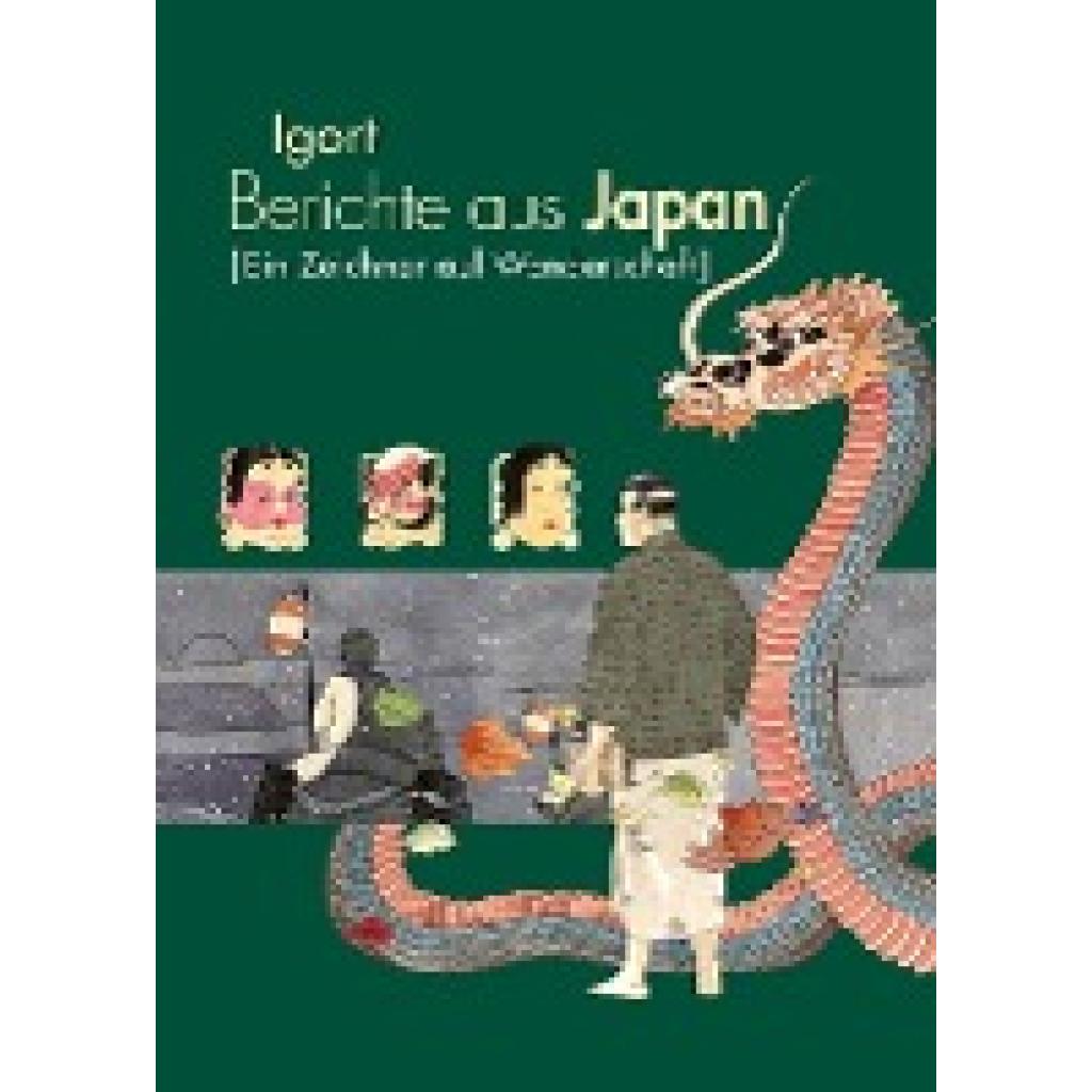 Igort: Berichte aus Japan 2