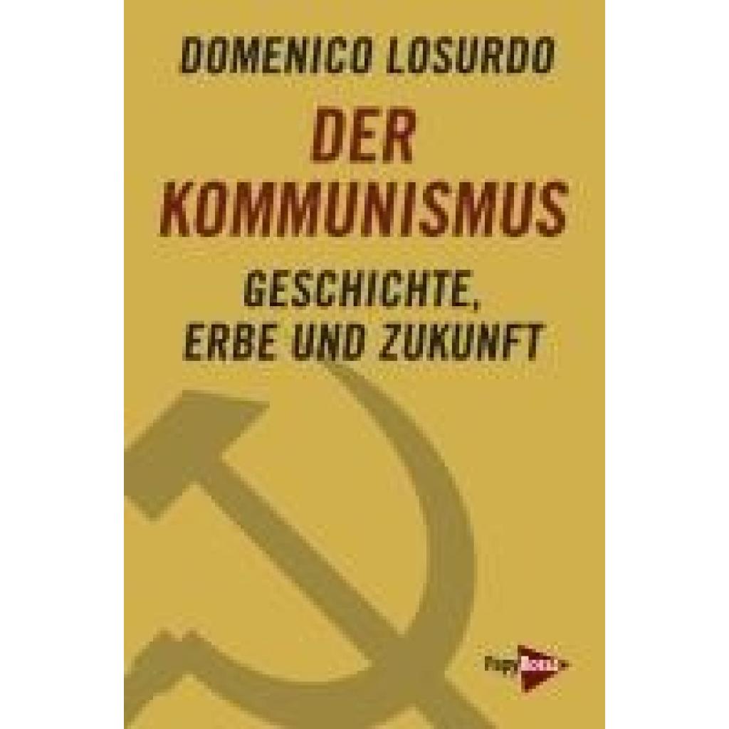 9783894388157 - Der Kommunismus - Domenico Losurdo Kartoniert (TB)