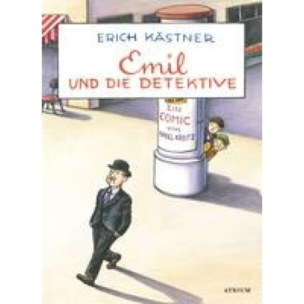Kästner, Erich: Emil und die Detektive