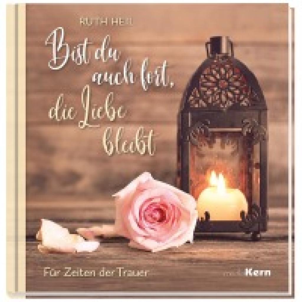 9783842935815 - Bist du auch fort die Liebe bleibt - Ruth Heil Gebunden 9783842935815 - Bist du auch fort die Liebe bleibt - Ruth Heil Gebunden