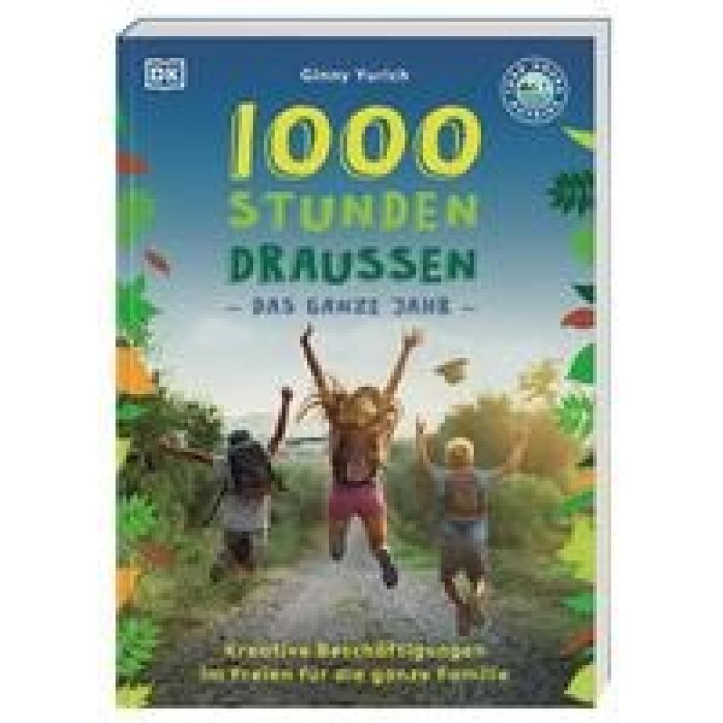 9783831047338 - 1000 Stunden draußen - Ginny Yurich Kartoniert (TB)