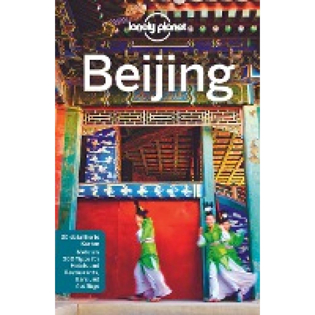 Mccrohan, Daniel: Lonely Planet Reiseführer Beijing