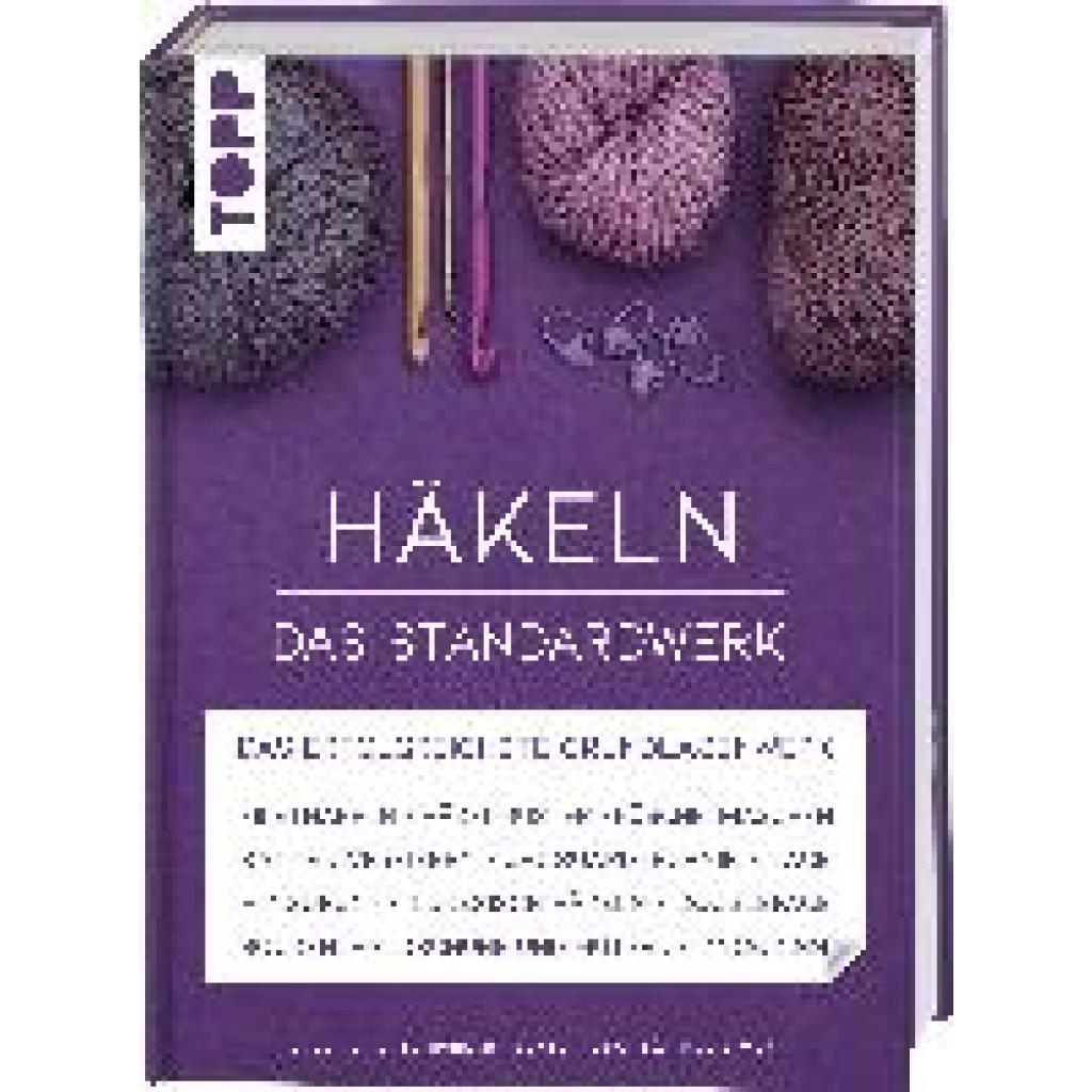 9783772448850 - Standardwerk   Häkeln - Das Standardwerk - Eveline Hetty-Burkart Beate Hilbig Béatrice Simon Gebunden