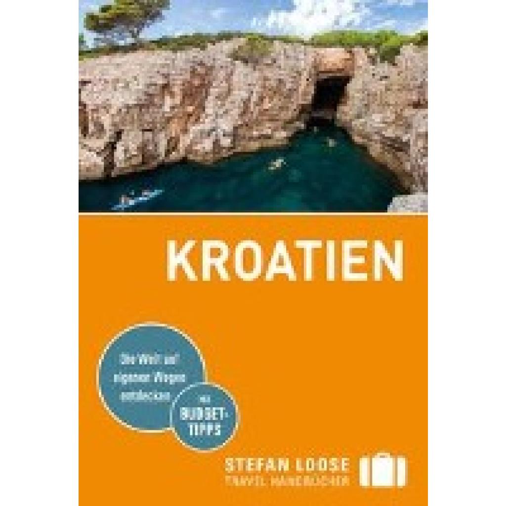 Rosenplänter, Martin: Stefan Loose Reiseführer Kroatien