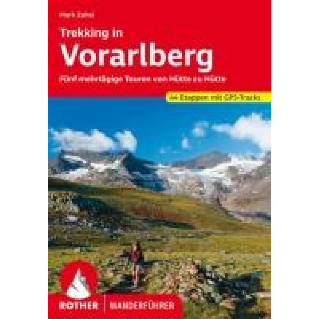 Zahel, Mark: Trekking in Vorarlberg