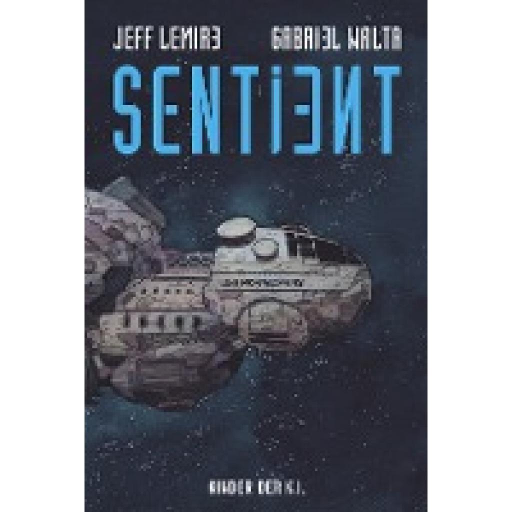 Lemire, Jeff: Sentient