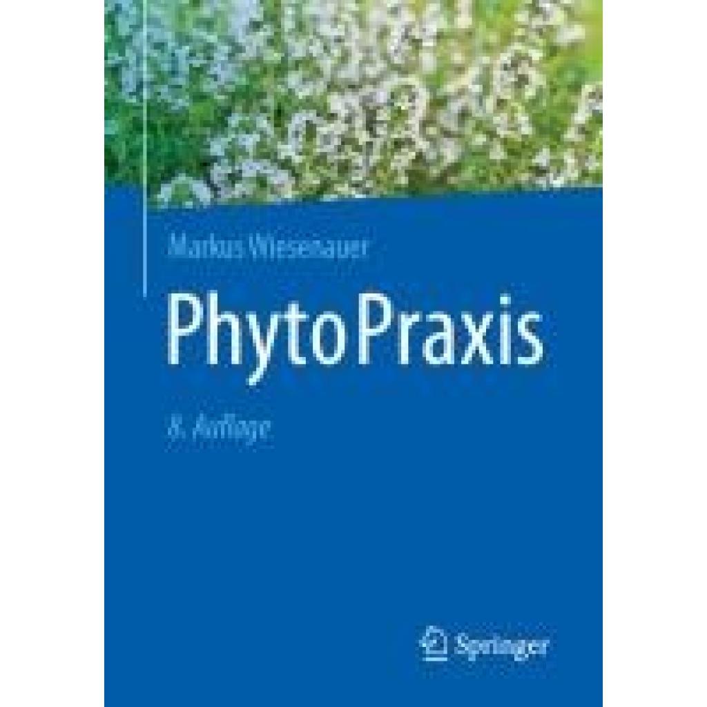 9783662682258 - PhytoPraxis - Markus Wiesenauer Kartoniert (TB)