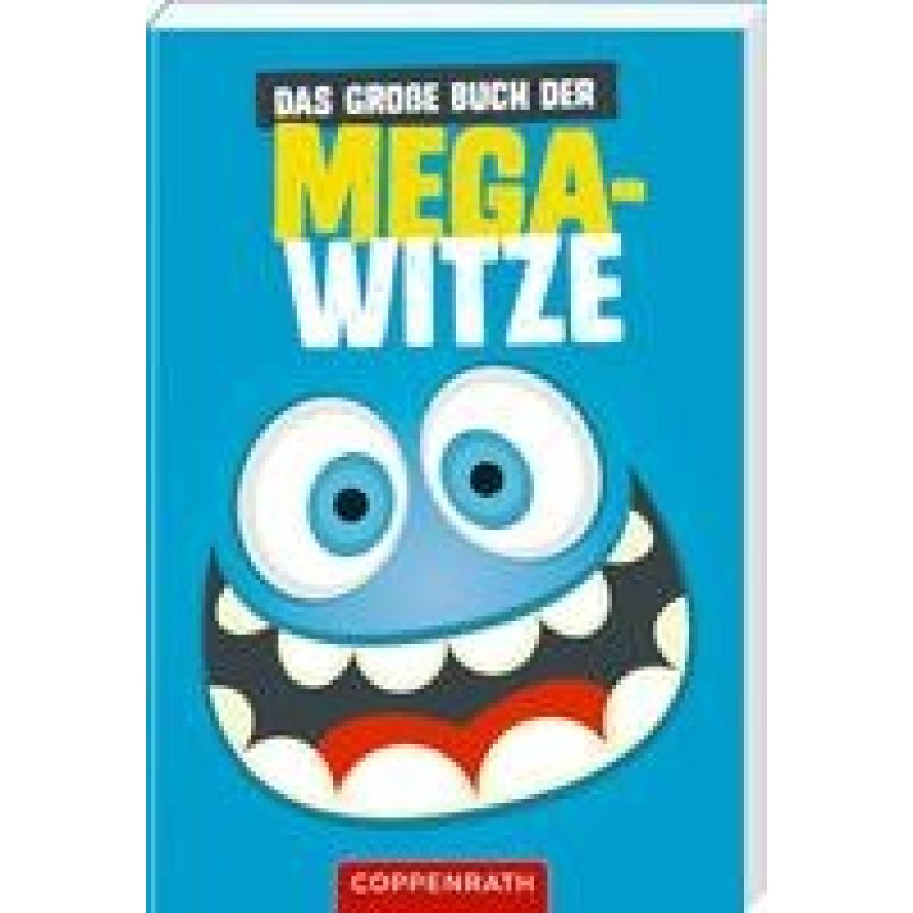 Das große Buch der Mega-Witze