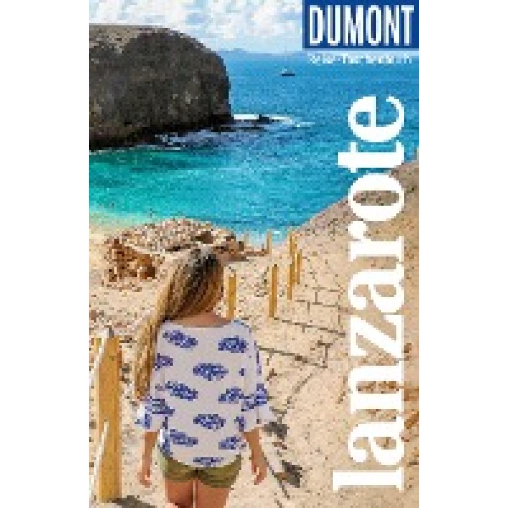 Reisenegger, Verónica: DuMont Reise-Taschenbuch Reiseführer Lanzarote