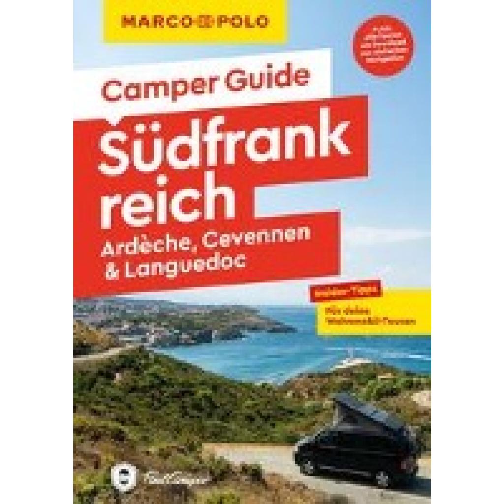 9783575016539 - MARCO POLO Camper Guide   MARCO POLO Camper Guide Südfrankreich Ardèche Cevennen & Languedoc - Carina Hofmeister Michael Kruse Kartoniert (TB)