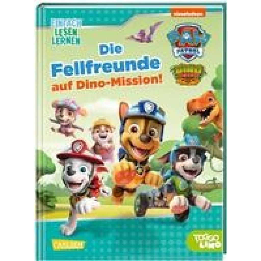 de Lon, Nora: PAW Patrol Erstlesebuch: Die Fellfreunde auf Dino-Mission!