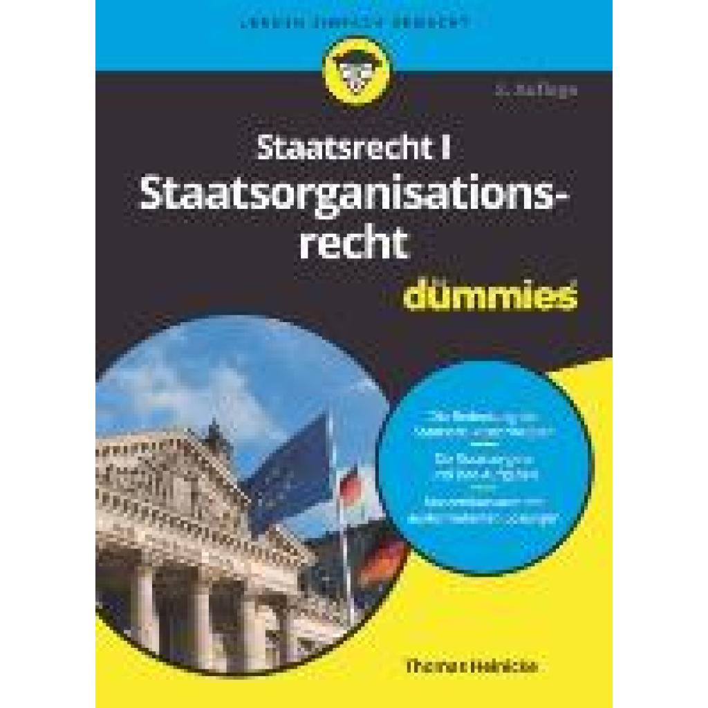 Heinicke, Thomas: Staatsrecht I Staatsorganisationsrecht für Dummies