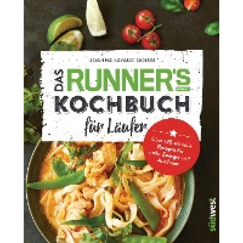 9783517096247 - Das Runners World Kochbuch für Läufer - Joanna S Golub Gebunden