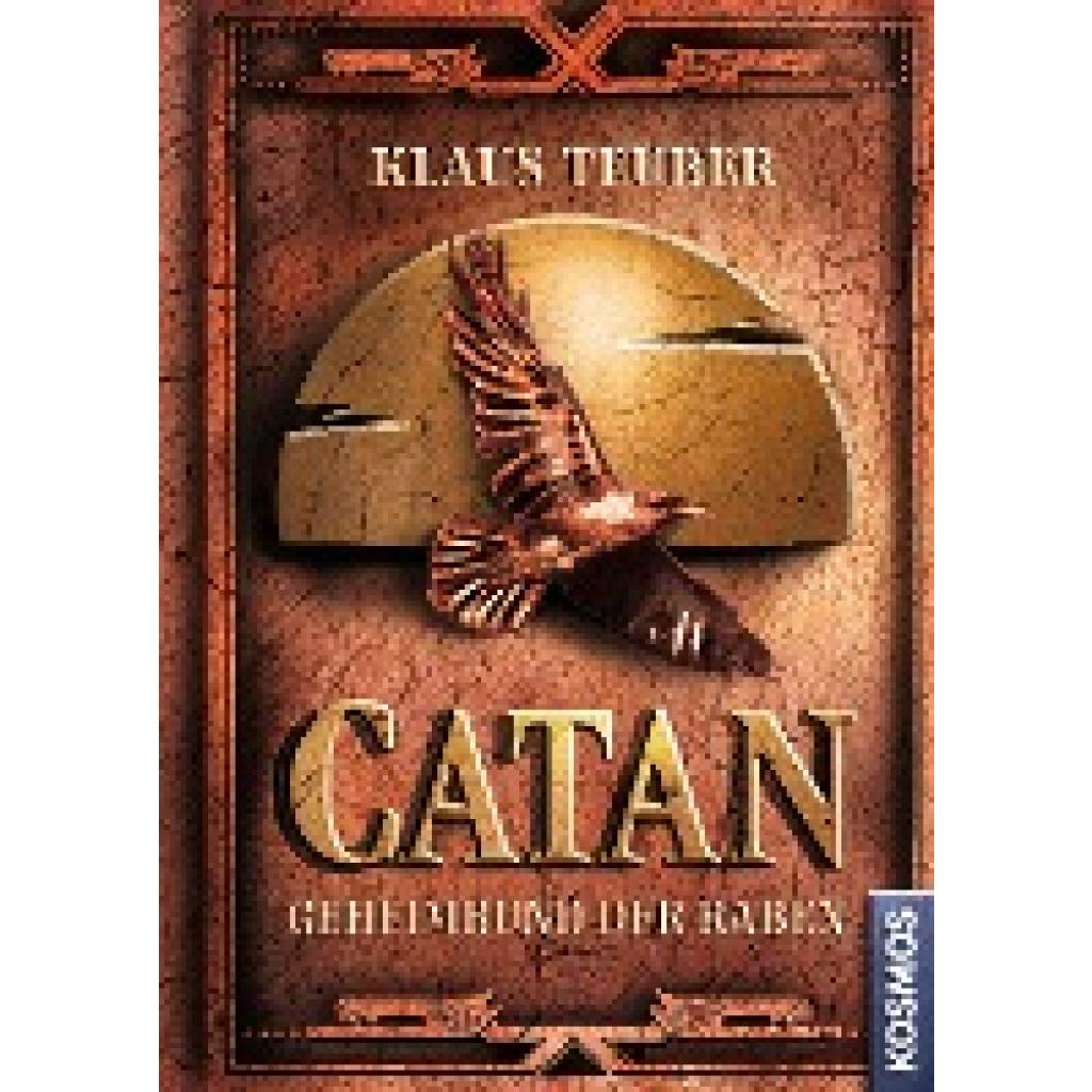 9783440178027 - Geheimbund der Raben   CATAN Bd2 - Klaus Teuber Gebunden