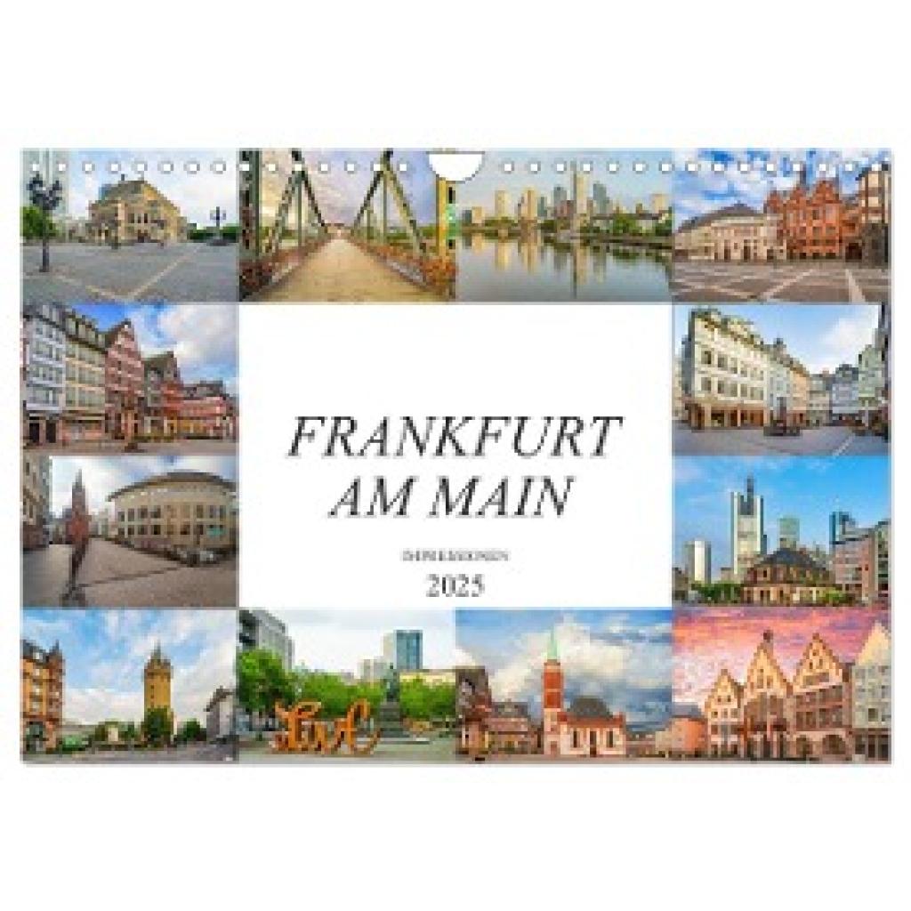 Meutzner, Dirk: Frankfurt am Main Impressionen (Wandkalender 2025 DIN A4 quer), CALVENDO Monatskalender