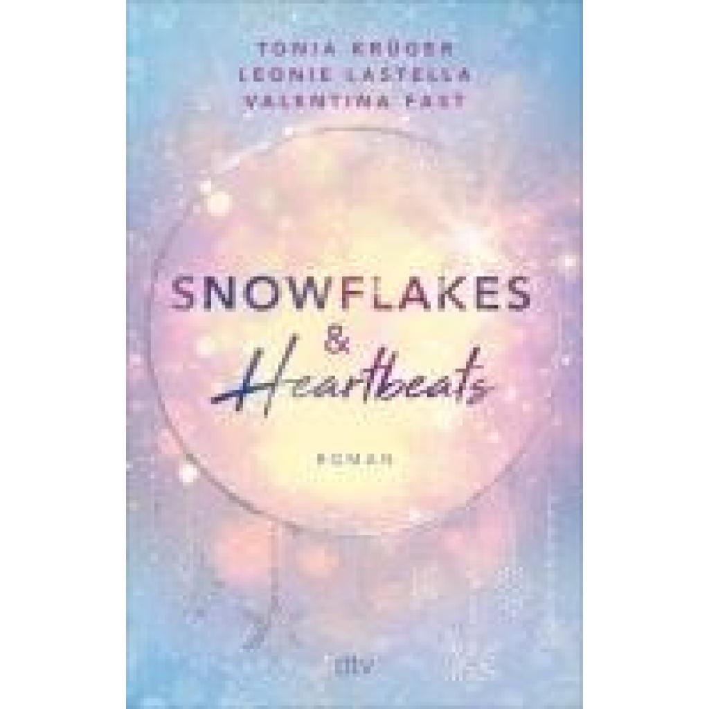 9783423741125 - Krüger Tonia Snowflakes and Heartbeats