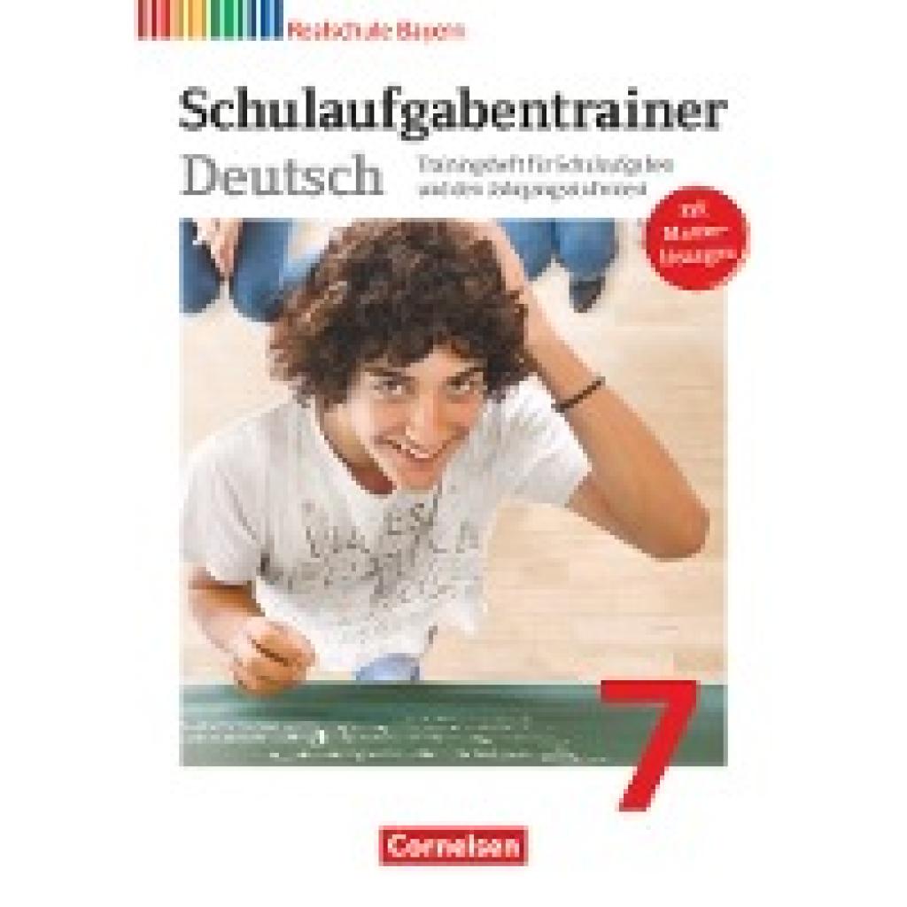 Bildl, Gertraud: Deutschbuch 7. Jahrgangsstufe. Schulaufgabentrainer mit Lösungen. Realschule Bayern