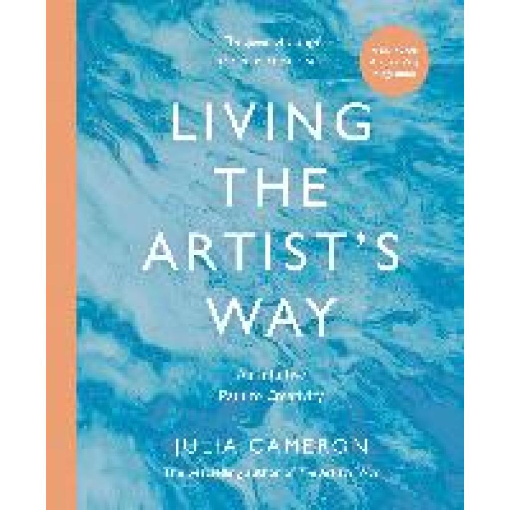 9781800817982 - Living the Artists Way - Julia Cameron Kartoniert (TB) 9781800817982 - Living the Artists Way - Julia Cameron Kartoniert (TB)