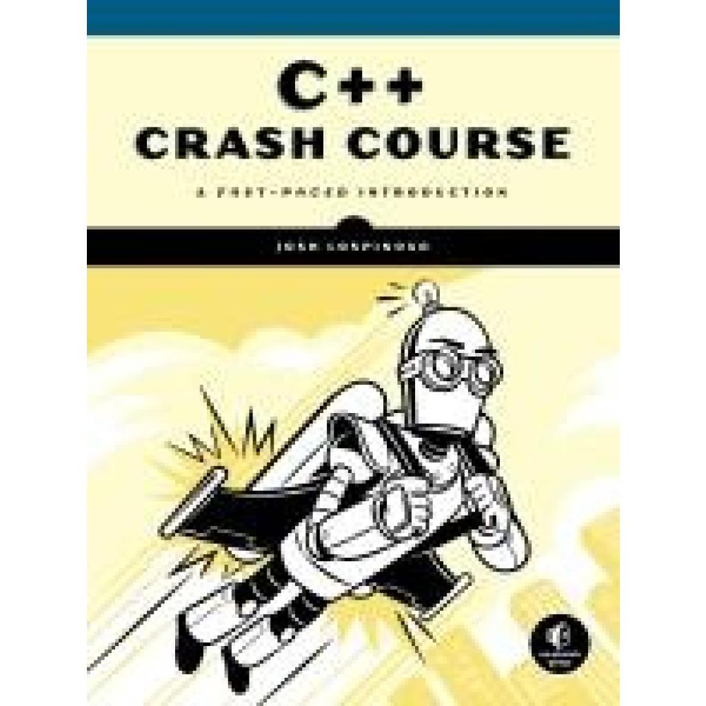 9781593278885 - C++ Crash Course - Josh Lospinoso Kartoniert (TB)