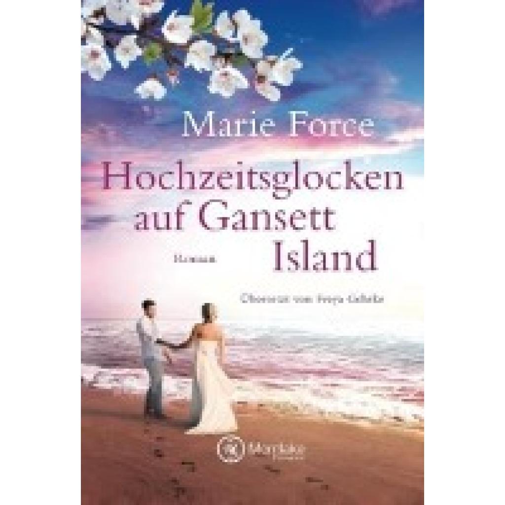 Force, Marie: Hochzeitsglocken auf Gansett Island