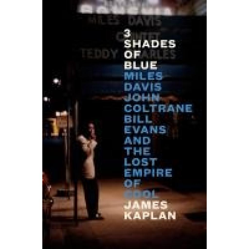 9780525561002 - 3 Shades of Blue - James Kaplan Gebunden