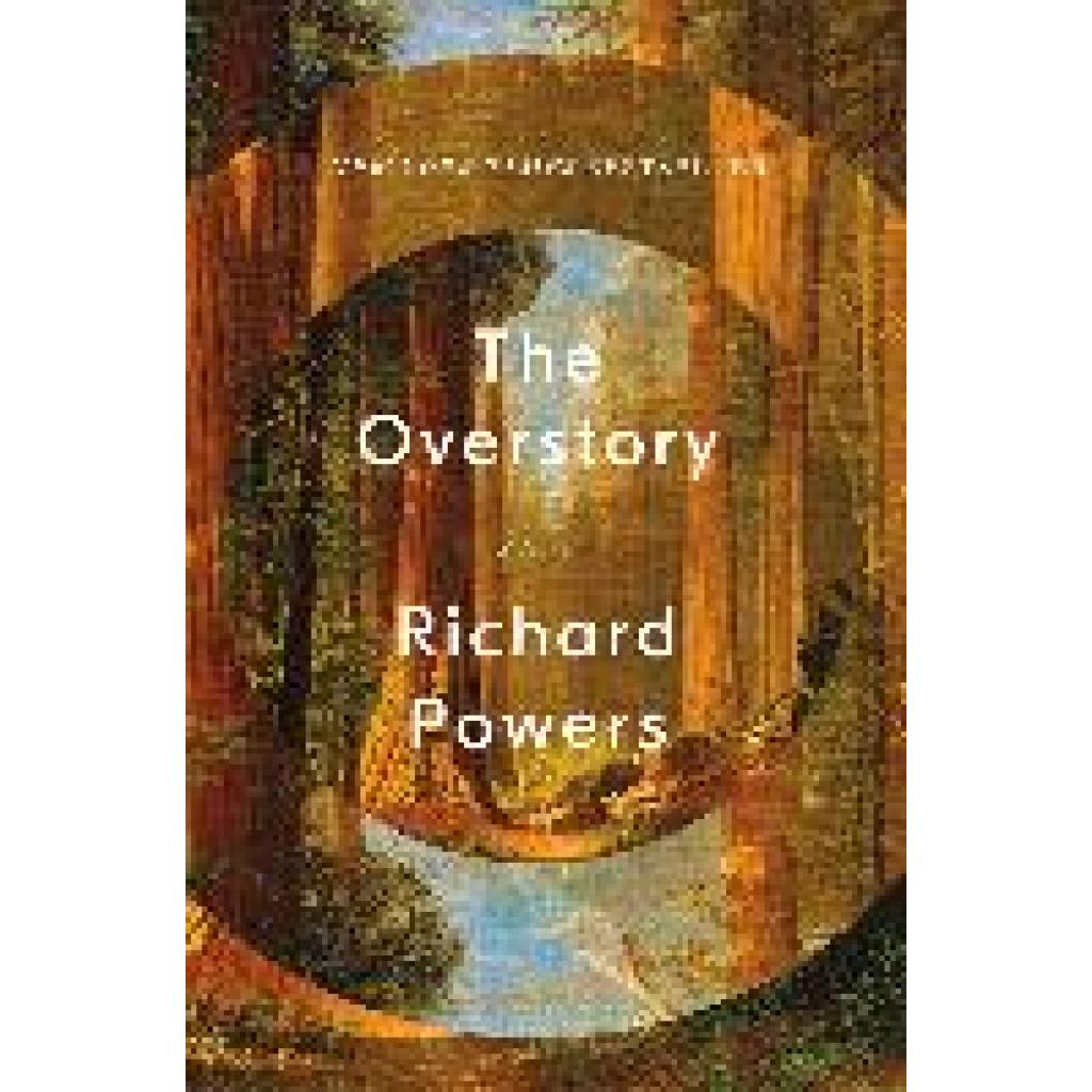 9780393635522 - The Overstory - Richard Powers Gebunden