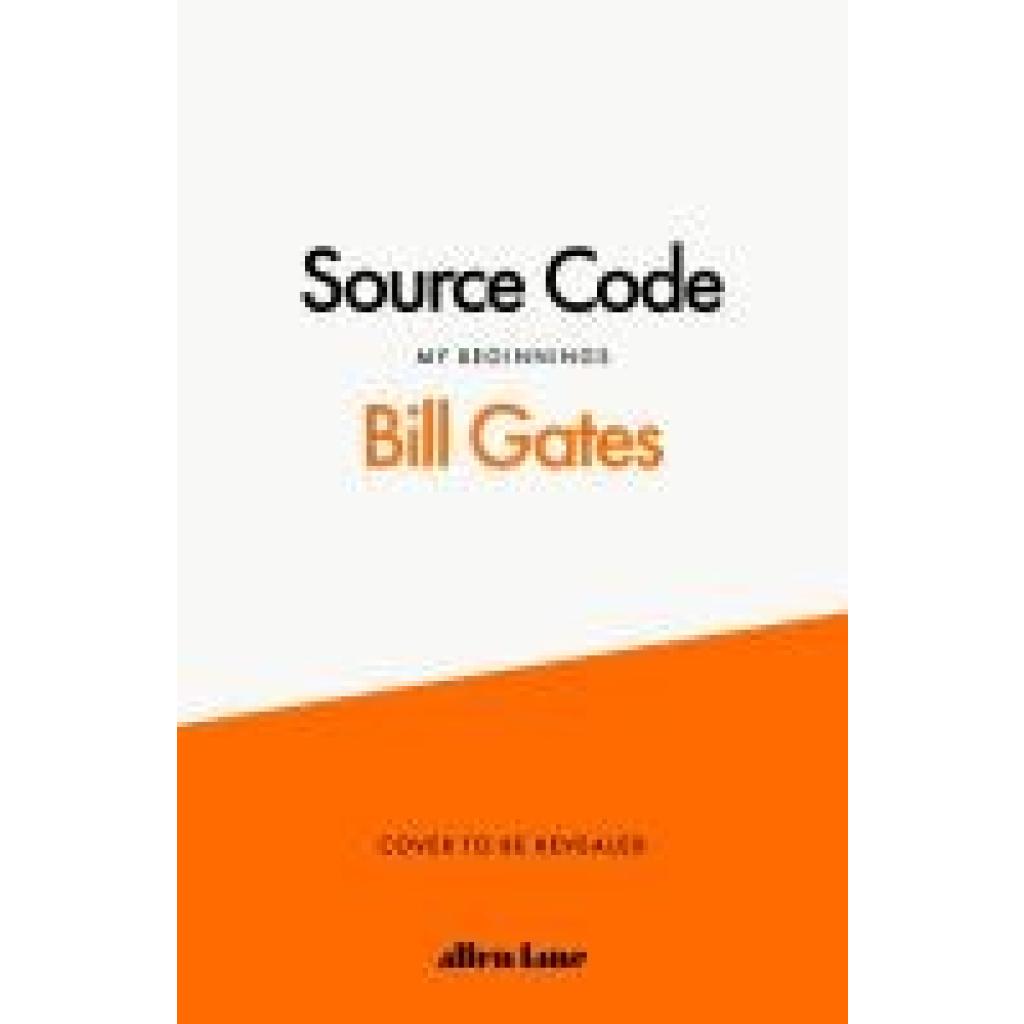 9780241736678 - Gates Bill Source Code 9780241736678 - Gates Bill Source Code